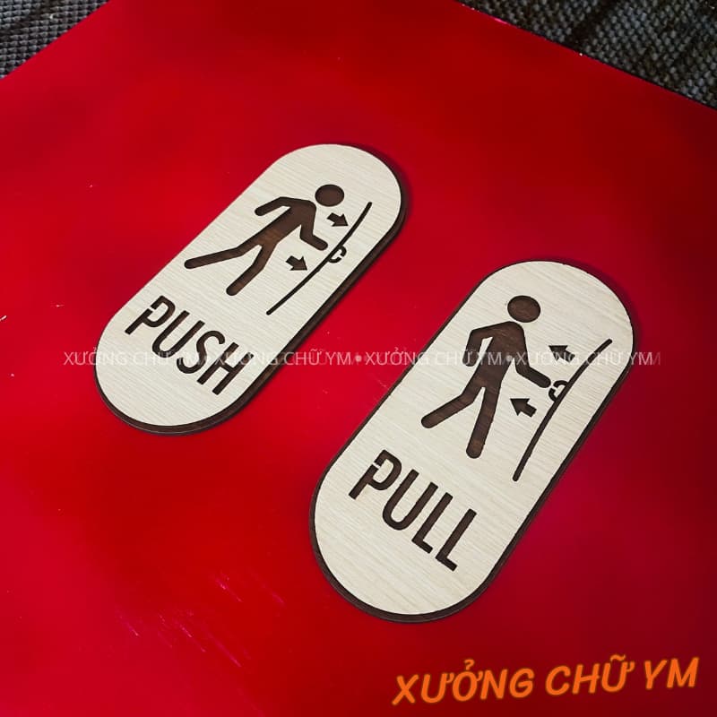 Biển Chỉ Dẫn PUSH PULL – Bảng Hiệu Đẩy Kéo Cửa Sang Trọng, Gỗ Vân Sáng, Dán Cửa Decor Quán Cafe, Văn Phòng